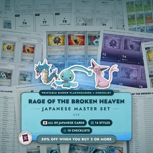 Puede incluir: Un conjunto de marcadores de carpeta y listas de verificación imprimibles para el set maestro japonés Rage of the Broken Heaven XY9. El documento incluye ilustraciones de Gyarados, Manaphy y Espeon, con 89 cartas, 14 estilos y 10 listas.
