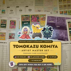 Könnte beinhalten: Ein druckbares Set aus Ordner-Platzhaltern und Checklisten für ein Tomokazu Komiya Artist Master Set von Pokémon-Karten. Die gelbe Grafik in der Mitte zeigt den Text Tomokazu Komiya Artist Master Set, 250 English + 181 Japanese cards, 14 styles und 10 checklists.