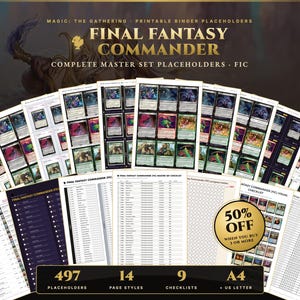 Könnte beinhalten: Eine Sammlung druckbarer Ordner-Platzhalter für Magic: The Gathering Final Fantasy Commander-Karten. Das Set enthält 497 Platzhalter, 14 Seitenstile und 9 Checklisten in A4- und US-Letter-Formaten, inklusive eines 50%-Rabatt-Aktionsabzeichens.