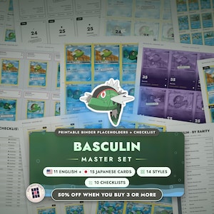 May include: A collection of printable binder placeholders and checklists for Basculin trading cards. The set includes 11 English and 15 Japanese cards across 14 styles and 10 checklists. A central graphic features a green and red Basculin illustration.