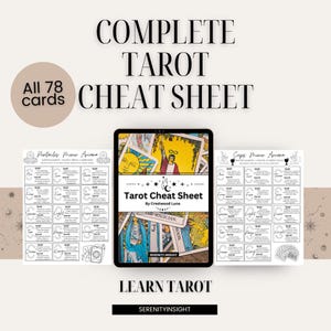 May include: A digital tarot cheat sheet with the text "COMPLETE TAROT CHEAT SHEET" and "All 78 cards". The image includes a tablet displaying a tarot card spread and two printed sheets with card layouts. The text "LEARN TAROT" is also visible.
