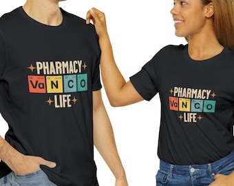 Pharmacy Life Vanco T-shirt, Pharmacy Shirt, PharmD Shirt, Pharmacist T-shirt, Funny Pharmacy Shirt, PharmLife Shirt, Pharmacist Gift,