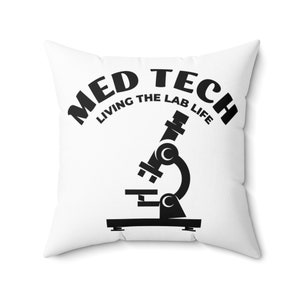Med Tech Lab Life Spun Polyester Square Pillow, Medical Technologist Pillow, Medical technician Pillow, Lab Tech Pillow