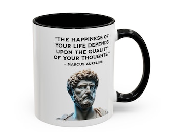 Marcus Aurelius Stoic Quote Accent Coffee Mug (11, 15oz), Stoicism Quote Mug, Stoic Philosophy Mug, Stoic Wisdom Coffee Mug