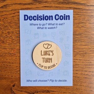 Decision Coin, His Turn, Her Turn, Fun Couples Gift, Valentines, Anniversary Present, Wedding, Boyfriend, Girlfriend, Birthday, Custom, Xmas