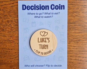 Decision Coin, His Turn, Her Turn, Fun Couples Gift, Valentines, Anniversary Present, Wedding, Boyfriend, Girlfriend, Birthday, Custom, Xmas