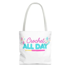Crochet All Day Tote Bag, Crocheter Gift, Yarn Lover Bag, Craft Storage, Crochet Tote, Crochet Organizer, WIP Bag