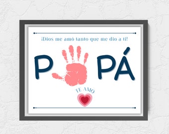 Spanish handprint art, dad handprint craft, Christian valentine, Spanish fathers day, regalos para papa, dia de los padres,Spanish valentine