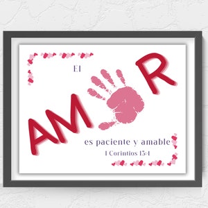 Spanish handprint art, Christian Preschool activities, handprint craft, Spanish Christian valentine, 1 Corinthians 13, 1 Corintios 13, Amor