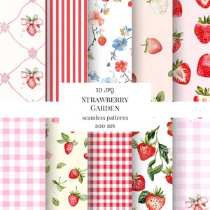 Peut inclure: Dix motifs num&eacute;riques sans couture sur le th&egrave;me du jardin de fraises. Les motifs comprennent des fraises, des motifs floraux, du vichy et des rayures verticales en rouge, rose et blanc. Le texte indique "STRAWBERRY GARDEN seamless patterns 300 DPI".