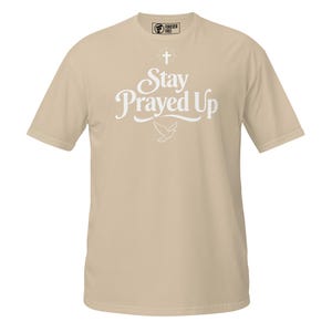 Stay Prayed Up Christian Shirt Faith Graphic Tee Prayer Streetwear Gift image 12
