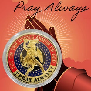 Christian Challenge Coin, Armor of God Put on the whole armor of God - Ephesians Christian Verse