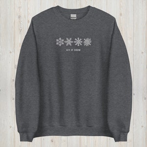 Let It Snow Sweatshirt, Snowflake Sweatshirt, Vintage Crew Neck, Christmas Sweatshirt, Xmas Crew Neck