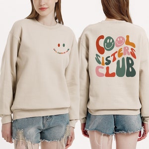Cool Sisters Club Sweatshirt, Sister Sweatshirt, Sister Gifts, Sister Sweatshirt, Christmas Sweatshirt, Christmas Gift, Sister Birthday