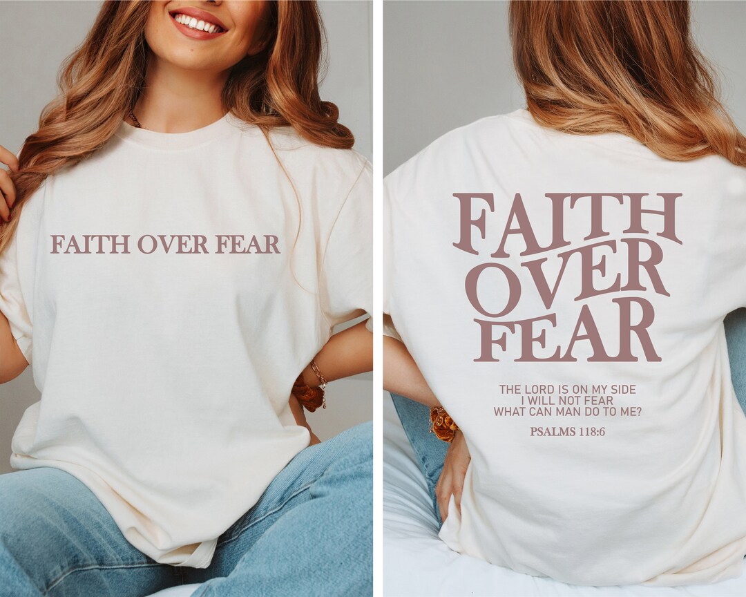 Faith Over Fear Christian Shirt ,christian Comfort Colors Shirt ,jesus