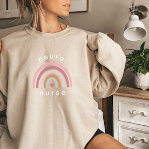 Neuro Nurse Sweatshirt: Sand Rainbow Graphic, Nursing Gift
