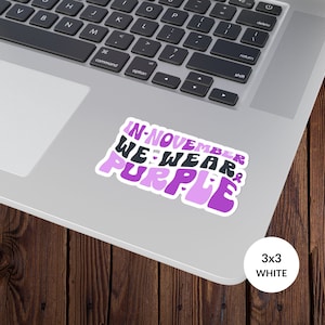 Epilepsy Awareness Purple Ribbon Sticker: End Stigma, Motivational Gift