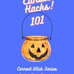 Candle Hack 101- Correct Wick for Dollar Tree Pumpkin Cauldron