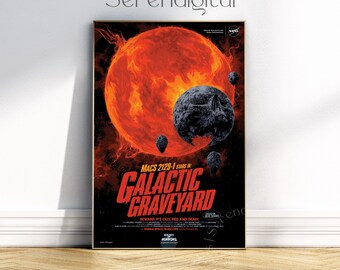 Galaxy of Horrors Galactic Graveyard Poster Print, Nasa Space Travel Propaganda, Matte Vertical Poster, Retro SciFi Movie Wall Art Print