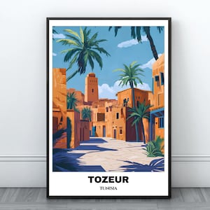 Tozeur Travel Printable Poster - Tunisia Travel Poster - Citycape Painting - Digital Wall Art Print - Tozeur Home Decor - Tozeur Trip Print