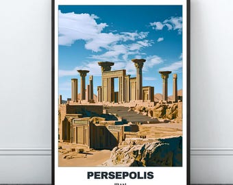 May include: A vintage travel poster featuring a photograph of the ancient ruins of Persepolis in Iran. The poster has a white background with black text that reads "Persepolis" and "Iran".