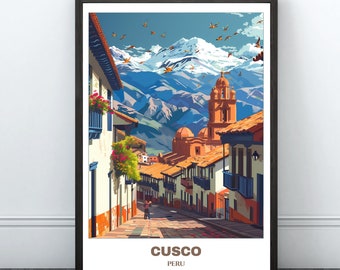 May include: A colorful illustration of a street scene in Cusco, Peru. The street is lined with buildings with red tile roofs and white walls. In the background, there are snow-capped mountains and a blue sky with birds flying overhead. The text "CUSCO" and "PERU" is printed at the bottom of the image.