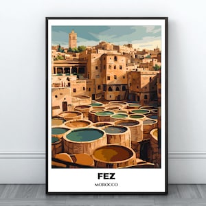 Poster imprimable de voyage Fès - Poster de voyage au Maroc - peinture de paysage urbain - impression d'art mural numérique - décoration d'intérieur Fès - impression tanneries Chouara