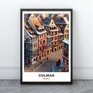 Póster imprimible de viaje a COLMAR - Póster de viaje a Francia - Pintura de Colmar - Pintura de paisaje urbano - Arte mural - Decoración del hogar - Viaje a Francia - Regalo para amantes de los viajes