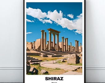 May include: A vintage travel poster featuring a photograph of an ancient stone structure with columns and a blue sky with white clouds. The text "SHIRAZ" and "IRAN" is printed below the image.