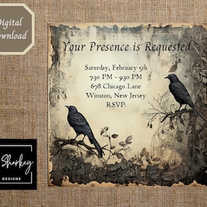 May include: A vintage-style invitation with a black and white illustration of two crows perched on branches. The text reads "Your Presence is Requested" and includes details for a party on Saturday, February 5th from 7:30 PM to 9:30 PM at 678 Chicago Lane in Winston, New Jersey. RSVP is requested.