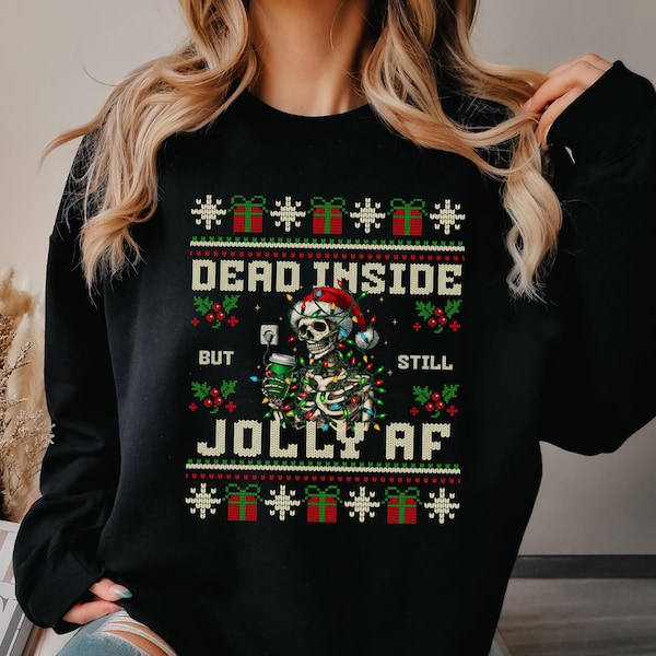 Christmas Skeleton Sweatshirt, XMAS Dancing Skeleton Sweater, Sarcastic Christmas Coffee Crewneck, Fall Sweater Christmas Gift, Dead Inside