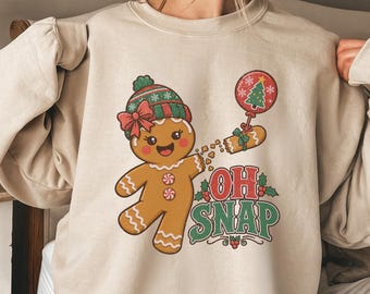 Oh Snap Gingerbread Sweatshirt, Vintage Christmas Cookie Sweater, Funny Holiday Crewneck