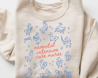 Funny Goose NICU Nurse Sweatshirt Gift, Neonatal ICU Nurse Sweater, Neonatal Intensive Care Nurse Crewneck, NICU Nursing Student Sweater Top