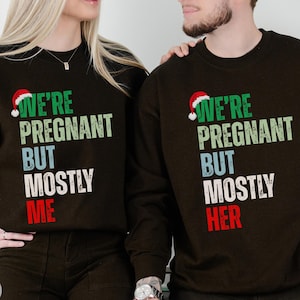 Christmas Pregnancy Sweatshirt, Maternity Christmas Couples Sweater, Pregnancy Reveal Sweater, Matching Pregnancy Announcement