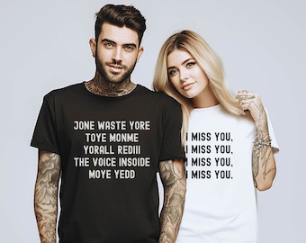 Funny Blink Lyrics Couple Shirts Gift For Punk Rock Music Lover, Jone Waste Yore Grunge Crewneck TShirt For Punk Rocker, Emo I Miss You Song