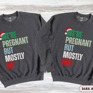 Christmas Pregnancy Sweatshirt, Maternity Christmas Couples Sweater, Pregnancy Reveal Sweater, Matching Pregnancy Announcement