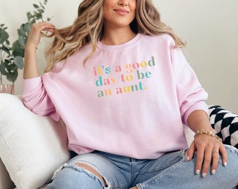 Trendy Auntie Sweatshirt For My Aunt, Aunty Sweater For Best Aunt Ever, Comfortable Crewneck Cool Aunt Reveal Shirt, Auntlife Announcement