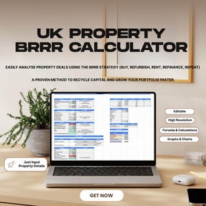 Puede incluir: Una computadora portátil muestra una hoja de cálculo titulada "UK PROPERTY BRRR CALCULATOR." La imagen promueve el análisis de acuerdos inmobiliarios utilizando la estrategia BRRR. El texto incluye "Analice fácilmente acuerdos inmobiliarios" y "Obtener ahora."