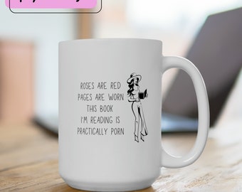 Spicy Book Lover Mug: Funny Smut Reader Gift
