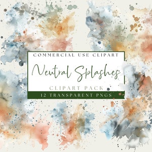 Neutral Watercolor Splatter Clipart. Abstract Background PNGs. Splashes Neutral. Brush Strokes. Neutral Minimalist Textures. Commercial Use.