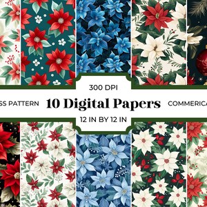 May include: A collection of ten digital papers featuring seamless patterns with poinsettias in red, white, and blue. The designs include floral arrangements with green leaves and berries, perfect for holiday-themed projects. Each paper is 12 inches by 12 inches.