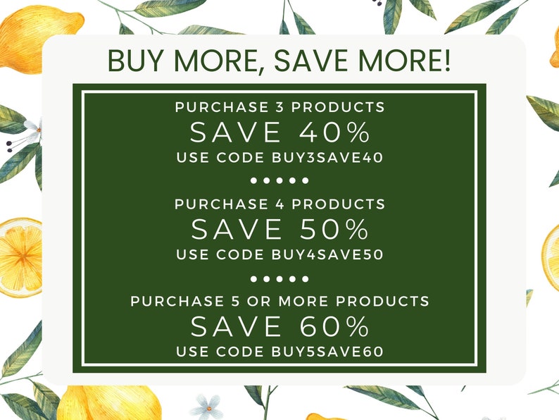 May include: A promotional graphic with the text "BUY MORE, SAVE MORE!" on a white background with lemon and leaf illustrations. The graphic offers discounts: 40% off for 3 products, 50% off for 4, and 60% off for 5 or more, with corresponding discount codes.