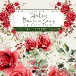 Valentine Floral Borders and Corners Clip Art Bundle. Watercolor Flowers PNG. Red Rose Images. Card Making And Stationary. Commercial Use.