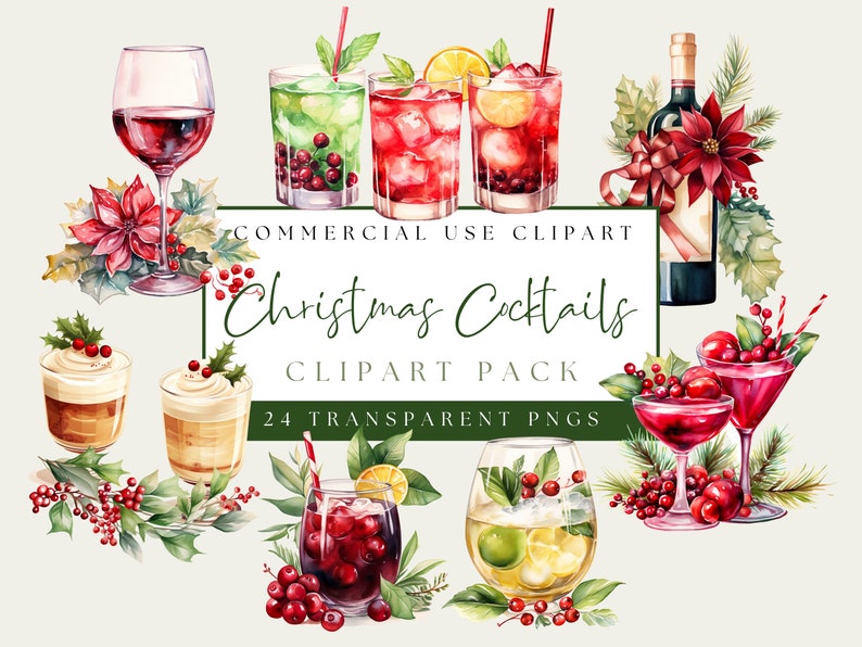 May include: Watercolor clipart pack featuring various Christmas cocktails and drinks. Includes images of cocktails with cranberries, citrus, and other festive garnishes. Also includes a wine glass, a bottle of wine, and other holiday-themed elements. The text reads "Christmas Cocktails".