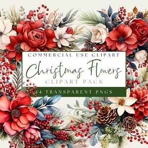 May include: A watercolour illustration of Christmas flowers, with red, white, and cream-coloured blooms, pinecones, and berries. The text reads "Christmas Flowers Clipart Pack". Ideal for festive projects.