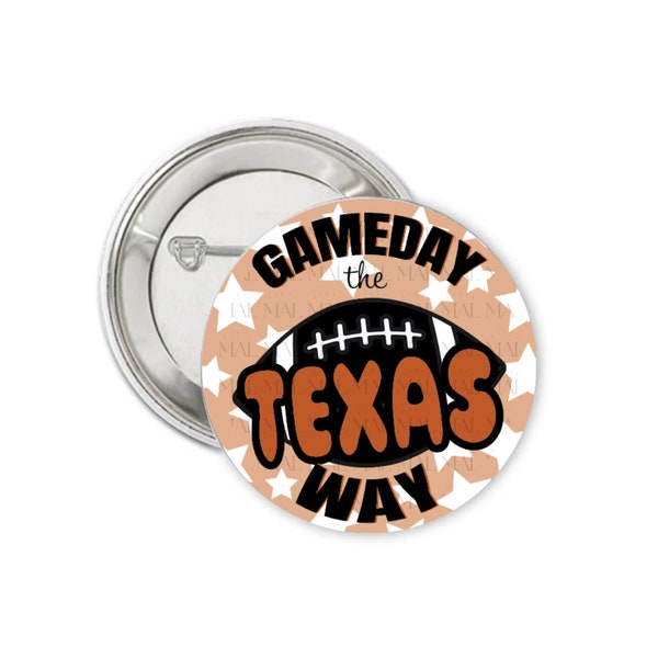 Gameday the Football Way 3" Pinback or Magnetic Gameday Custom Button