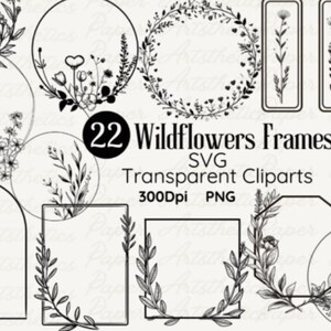 22 Wildflower Frames SVG Wildflower Clipart Vector Flowers Wildflowers svg, Floral svg Wild flower svg flower sketch  cricut and silhouette
