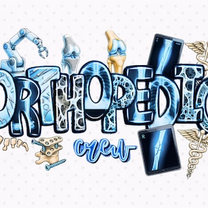 May include: A graphic design featuring the word "ORTHOPEDIC" in blue, with medical illustrations and a Caduceus symbol. The design includes images of a knee joint, surgical tools, and an x-ray.