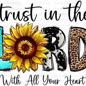 Trust In The Lord With All Your Heart Png sublimation design download,western patterns Christian Gemstone Png Faith Leopard Western Serape