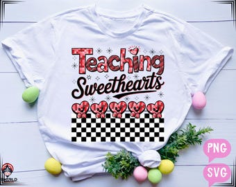Teaching Sweethearts png svg,Teacher Valentine Love Valentines Day png,Retro Teacher Gift,Heart Valentine Shirt Sublimation PNG SVG EPS Dxf